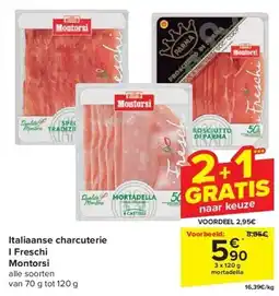 Carrefour Italiaanse charcuterie I Freschi Montorsi aanbieding