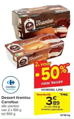 Carrefour Dessert tiramisu Carrefour aanbieding