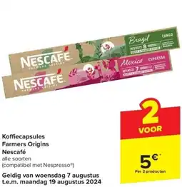 Carrefour Ko ecapsules Farmers Origins Nescafé aanbieding
