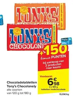 Carrefour Chocoladetabletten Tony’s Chocolonely aanbieding