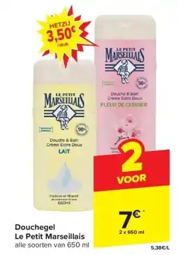 Carrefour Douchegel Le Petit Marseillais aanbieding