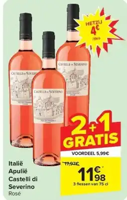 Carrefour Italië Apulië Castelli di Severino aanbieding