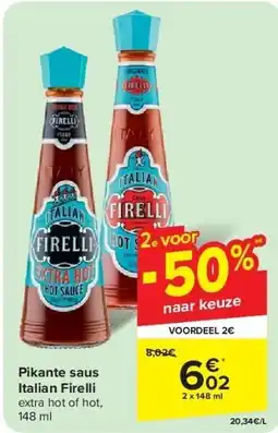 Carrefour Pikante saus Italian Firelli aanbieding