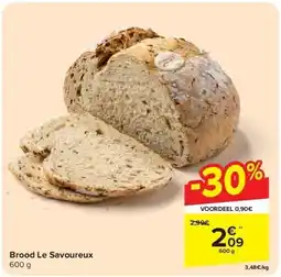 Carrefour Brood Le Savoureux aanbieding