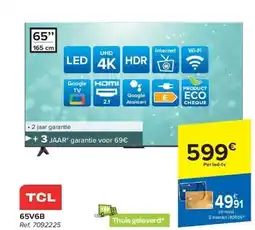 Carrefour Tcl 65V6B UHD 4K LED Tv aanbieding