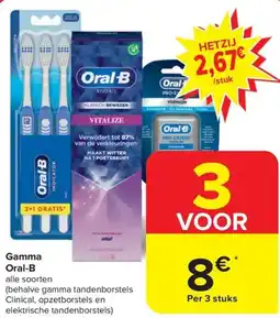 Carrefour Market Gamma Oral-B aanbieding