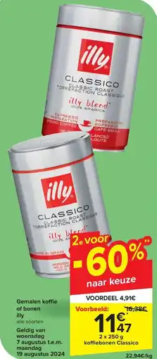 Carrefour Market Gemalen koffie of bonen illy 250g aanbieding