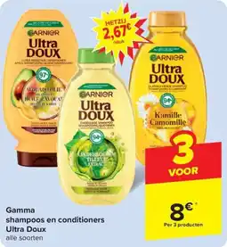 Carrefour Market Gamma shampoos en conditioners Ultra Doux aanbieding