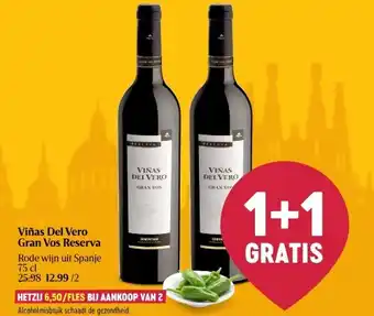 Delhaize Viñas Del Vero Gran Vos Reserva aanbieding
