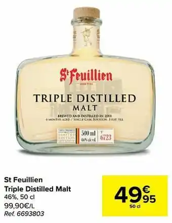 Carrefour St feuillien triple distilled malt aanbieding