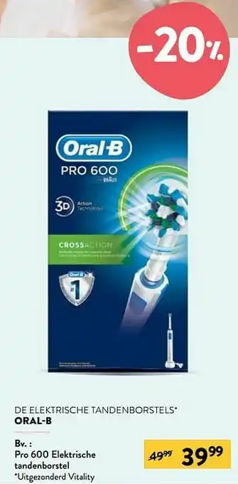 Di Oral-b pro 600 elektrische tandenborstel aanbieding