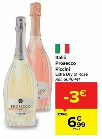 Carrefour Market Italië prosecco piccini extra dry of rosé aanbieding