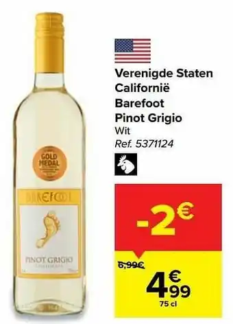Carrefour Market Verenigde staten californië barefoot pinot grigio wit aanbieding