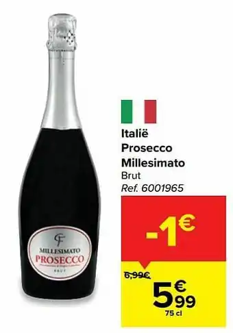 Carrefour Market Italië prosecco millesimato brut aanbieding