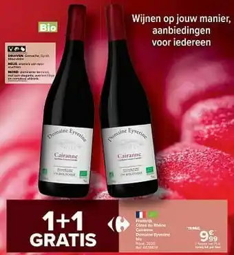 Carrefour Market Frankrijk côtes du rhône cairanne domaine eyverine bio rood aanbieding