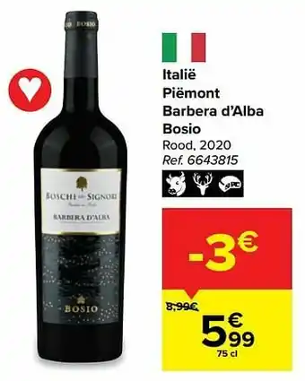 Carrefour Market Italië piëmont barbera d’alba bosio rood aanbieding