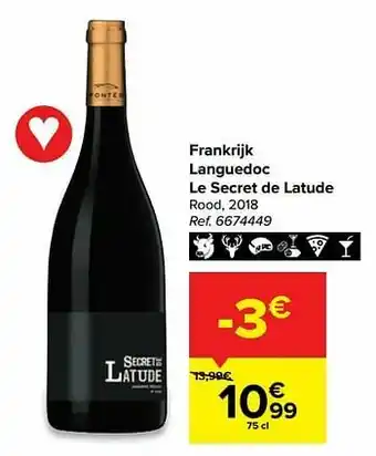Carrefour Frankrijk languedoc le secret de latude rood aanbieding