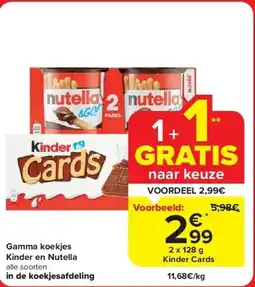 Carrefour Gamma koekjes Kinder en Nutella aanbieding