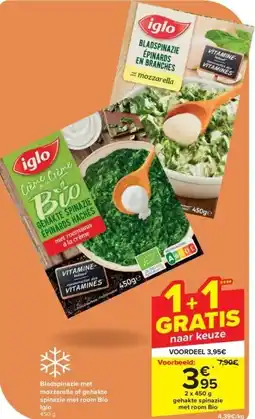 Carrefour Bladspinazie met mozzarella of gehakte spinazie met room Bio Iglo aanbieding