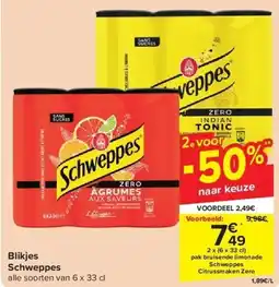 Carrefour Blikjes Schweppes aanbieding