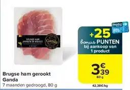 Carrefour Brugse ham gerookt Ganda aanbieding
