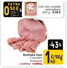 Cora Rustieke ham aanbieding