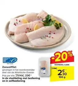 Carrefour Market Zeewolffilet 100 g aanbieding
