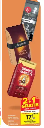 Carrefour Market Koffiebonen Douwe Egberts, L'Or en Jacqmotte aanbieding