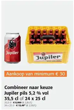 Colruyt Combineer naar keuze Jupiler pils 5,2 % vol aanbieding