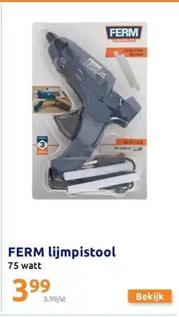 Action FERM lijmpistool aanbieding