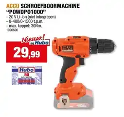 Hubo ACCU SCHROEFBOORMACHINE “POWDPO1000” aanbieding