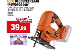 Hubo ACCU DECOUPEERZAAG “POWDPO3000” aanbieding