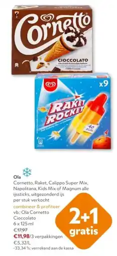 OKay Ola Cornetto, Raket, Calippo Super Mix aanbieding