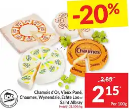 Intermarché Chamois d'Or, Vieux Pané, Chaumes, Wynendale, Echte Loo of Saint Albray 100g aanbieding