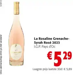 Colruyt La Rosaline Grenache- Syrah Rosé 2023 aanbieding