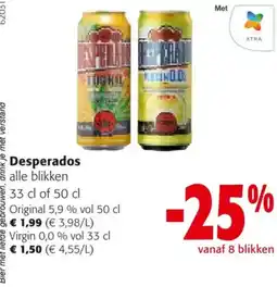 Colruyt Desperados alle blikken 33 cl of 50 cl aanbieding