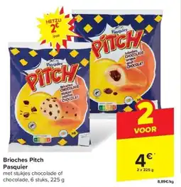 Carrefour Brioches Pitch Pasquier aanbieding