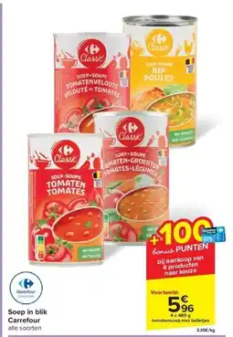 Carrefour Soep in blik aanbieding