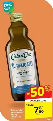 Carrefour Extra olijfolie van de eerste persing Costa d’Oro aanbieding
