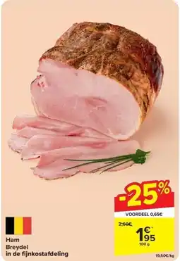 Carrefour Ham Breydel in de fi jnkostafdeling aanbieding