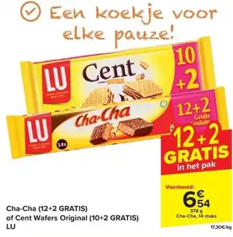 Carrefour Cha-Cha (12+2 GRATIS) of Cent Wafers Original (10+2 GRATIS) LU aanbieding