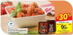 Carrefour Bereide gerechten Family Traiteur Gourmet Carrefour aanbieding
