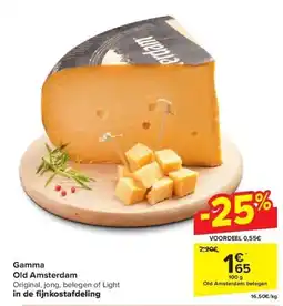 Carrefour Gamma Old Amsterdam aanbieding