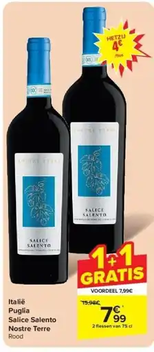 Carrefour Italië Puglia Salice Salento Nostre Terre aanbieding