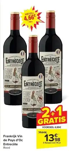 Carrefour Frankrijk Vin de Pays d’Oc Entrecôte aanbieding