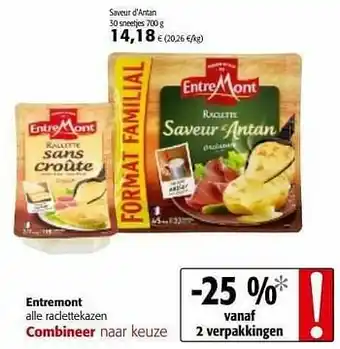 Colruyt Entremont saveur d`antan aanbieding