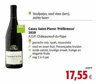 Colruyt Caves saint-pierre `préférence` 2020 a.o.p. châteauneuf-du-pape aanbieding
