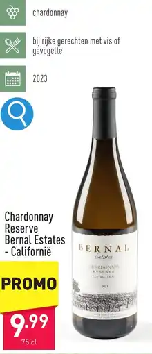 ALDI Chardonnay Reserve Bernal Estates - Californië aanbieding