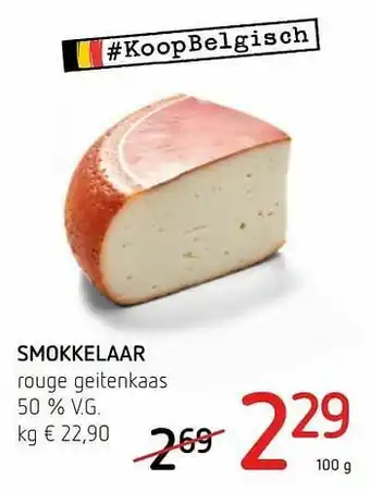 Spar Colruyt Smokkelaar rouge geitenkaas aanbieding