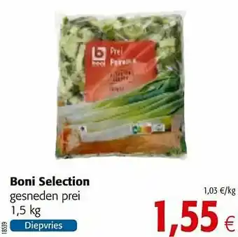 Colruyt Boni selection gesneden prei aanbieding